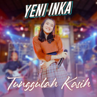 Tunggulah Kasih_Yeni Inka,Tri Suaka