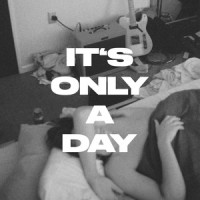 IT'S ONLY A DAY_The Butlers,Walt Robberds,Bradley King,George Berry,Jordan Kennedy