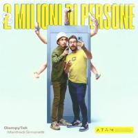 2 Milioni Di Persone_GiampyTek,Manfredi Simonetti