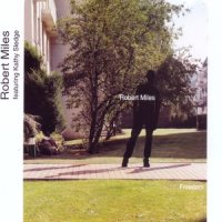 Freedom_Robert Miles,Kathy Sledge