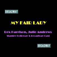 Wouldn't It Be Loverly_Loewe,Julie Andrews,Lerner