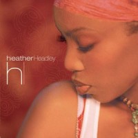 If It Wasn't for Your Love_Heather Headley