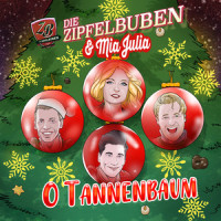 O Tannenbaum_Die Zipfelbuben,Mia Julia