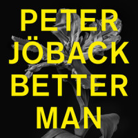 Better Man_Peter Jöback