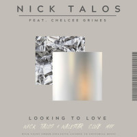 Looking To Love_Nick Talos,Chelcee Grimes