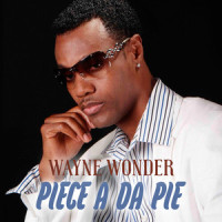 Piece A Da Pie_Wayne Wonder