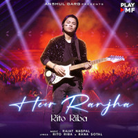 Heer Ranjha_Rito Riba,Rajat Nagpal,Rana Sotal