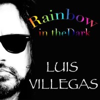 Rainbow in the Dark_Luis Villegas