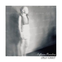 Fifteen Minutes_Emily Kinney