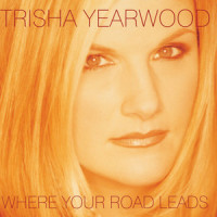 Wouldn't Any Woman_Trisha Yearwood