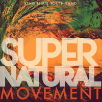 Supernatural Movement_New Wine