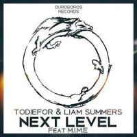 Next Level_Todiefor,Liam Summers,M.I.M.E