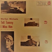 Tell Tommy I Miss Him_Marilyn Michaels
