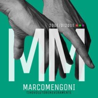 Ti ho voluto bene veramente_Marco Mengoni