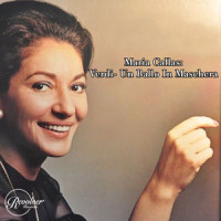 Verdi- Un Ballo In Maschera - Act 2- Non Sai Tu Che Se L'Anima Mia_Maria Callas,Orchestra del Teatro alla Scala di Milano