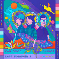 Can Good Things Last Forever?_Littlefingers,Natania Karin