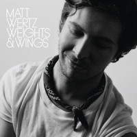 Everything Will Be Alright_Matt Wertz
