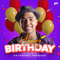 Happy Birthday_Nathanael Paredes