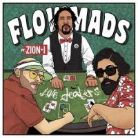 Love Dealers_Flowmads,Zion I