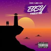 Easy Freestyle_Frodo,E-47,Linisi