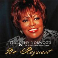 I Stepped Out_Dorothy Norwood,Mississippi Mass Choir
