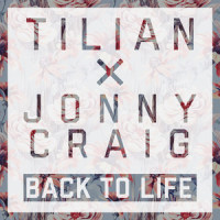 Back to Life_Tilian,Jonny Craig