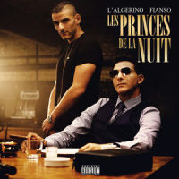 Les princes de la nuit_L'Algerino,Sofiane