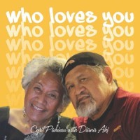 Who Loves You?(feat. Diana Aki)_Cyril Pahinui,Diana Aki