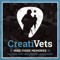 Miss Those Memories_CreatiVets,Casey Beathard,Justin Moore