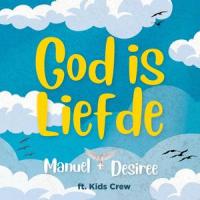 God is liefde_Manuel,Desiree