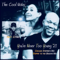 You're Never Too Young_The Cool Notes,Citiboy,Steve Mac,Stephen John McIntosh,Bradley McIntosh