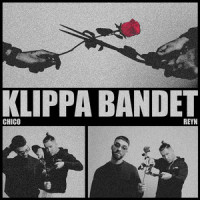 KLIPPA BANDET_Chico,Reyn