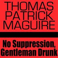Free to Be Shot_Thomas Patrick Maguire
