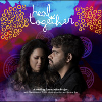 Heal Together(A Healing Foundation Project)_Christine Anu,Philly,Mindy Kwanten,Radical Son
