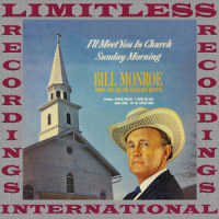 I Found The Way_Bill Monroe,his Blue Grass boys