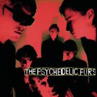 We Love You_The Psychedelic Furs