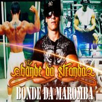 Bonde da Maromba_Bonde da Stronda