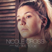 No Time to Die_Nicole Cross