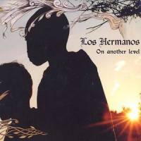 Welcome to Los Hermanos_Los Hermanos