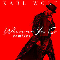 Wherever You Go_Karl Wolf