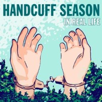 Handcuff Season_In Real Life