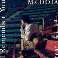 I Remember You_Ms.OOJA,AK-69