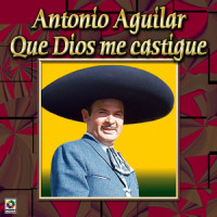 Yo Soy El Mismo_Antonio Aguilar