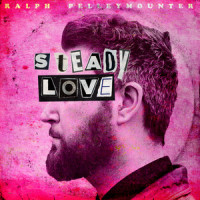 Steady Love_Ralph Pelleymounter