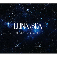 Holy Knight_Luna Sea