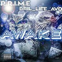 Awake(feat. Bril life avo)_Bril life avo,Prime