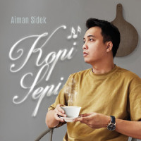 Kopi Sepi_Aiman Sidek