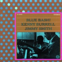 Blue Bash_Kenny Burrell