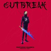 Outbreak(feat. Quadeca)_Josh A,Quadeca