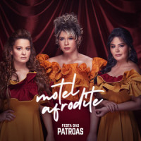 Motel Afrodite_Marília Mendonça,Maiara & Maraisa,Henrique Casttro,Elvis Elan,Douglas Cezar